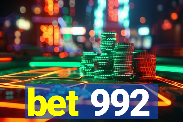 bet 992